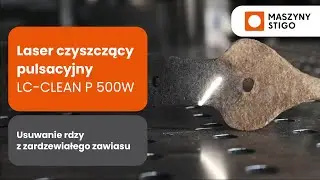 Maszyna do czyszczenia laserowego LC-CLEAN P – usuwanie rdzy z zardzewiałego zawiasu 🔥🔩
