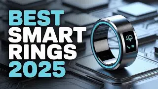 Best Smart Rings in 2025 | Are These the Next Smartwatches?