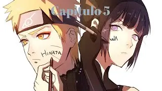Naruto X Hinata amor de ojos lavanda (CAP 5)