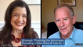 Strategic Planning for Attorneys Pursuing a New Area of Law in .1