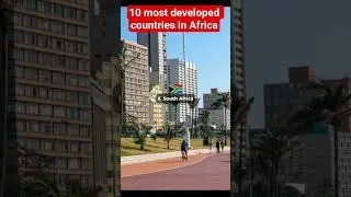 10 most developed countries in Africa #africanews #development #nigeria #shorts #music #dangote