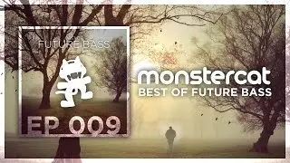 Best of Future Bass | Fall Mix | 1 Hour of Music | Monstercat Mix