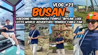 Busan, South Korea | Haedong Yonggungsa Temple, Skyline Luge & Songdo Cable Car | Vlog #23