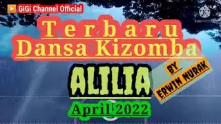 Dansa Kizomba || ALILIA || Cov : Erwin Nurak || 14/04/2022