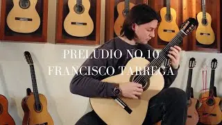 Francisco Tarrega | Preludio No. 10 on Claudia F. D&rsquo;Ammassa Classical Guitar