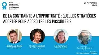 Conférence - De la contrainte à l’opportunité : quelles stratégies pour accroitre les possibles ?