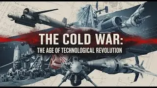 How the Cold War Invented the Modern World