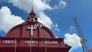 Malacca, 🇲🇾Malaysia【Christ Church Melaka】【4K】