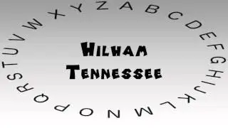How to Say or Pronounce USA Cities &mdash; Hilham, Tennessee