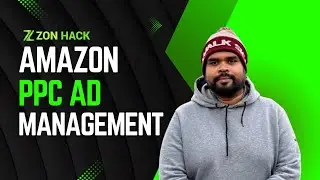 Amazon Advertising PPC Management Service by ZonHack.com