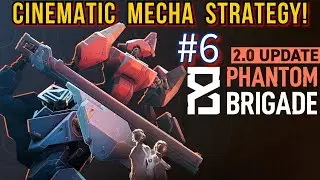 Mecha Tactics game with BEAUTIFUL cinematic gameplay! Phantom Brigade 2.0 relaunch is excellent!