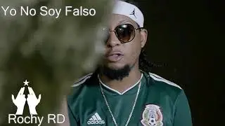 Rochy rd yo no soy falso |video oficial