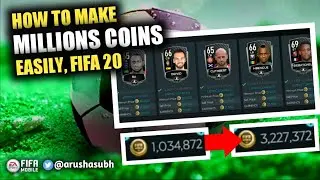 HOW TO MAKE MILLION COINS EASILY, FIFA MOBILE 20, #fifamobile20, #fifamobile19