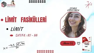 YKS-AYT 2025  I  Limit Fasik&uuml;l&uuml; (SYF 85-88)