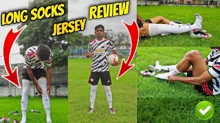 My New Kit Jersey & Long Socks Review | How To Buy Football Jerseys Online|Football Jersey In India|