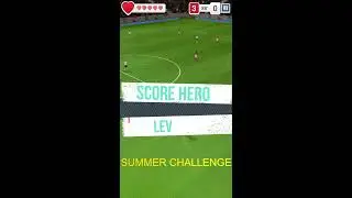 Score! Hero Summer challenge Level 3 I 3 Stars Achieved I Walkthrough I 2020