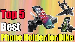 Best Phone Holder for Bike