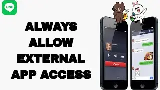 How To Always Allow External App Access On Line App | Step By Step