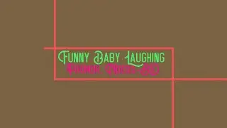 Funny baby laughing Prohor
