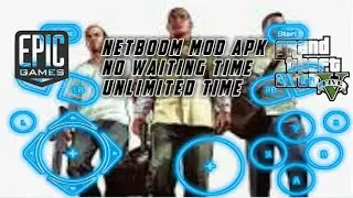 NEW NETBOOM MOD APK PLAY UNLIMITED TIME NO WAITING TIME.