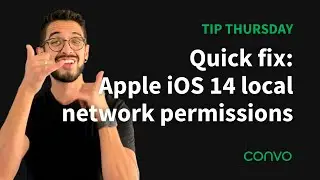 Quick fix: Apple iOS 14 local network permissions - TIP THURSDAY - Convo