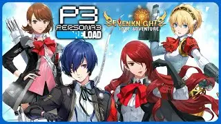 Persona 3 Reload x Seven Knights Idle Adventure - Collaboration Gameplay showcase