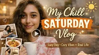 My Cozy Saturday Routine 🤍 | Simple Food, Real Talk & Everyday Life