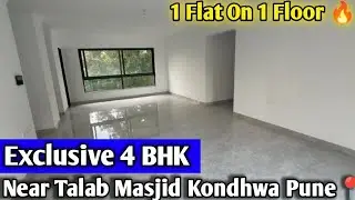 Exclusive 4 BHK Talab Masjid Kondhwa Pune📍| 1750+ Sqft Carpet |2 Covered Car Parking | #4bhk  #pune