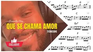 Partitura Trombone Playback | Que se chama amor | Pagode MPB