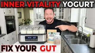 The Complete Guide to Making Inner Vitality Yogurt