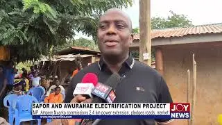 Ampem Nyarko commissions 2.4km power extension at Sapor, Awurahase; pledges roads, market