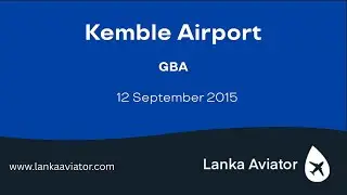 Plane Spotting In Kemble Airport - 12 September 2015