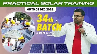 Saitech Solar Training Batch 34 | From Training to Real Solar Careers | Building a Greener India