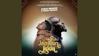 Jamilun jidda Season 2 (feat. Nazifi Asnanic & Zuwaira Isma'il)