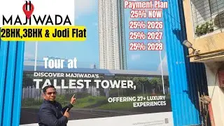 Tour at Tallest Tower in Majiwada Thane.Full Details.Call Now 7977587641