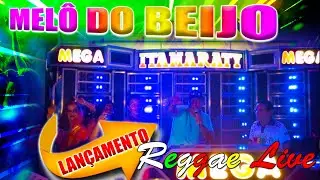 MEL&Ocirc; DO BEIJO LAN&Ccedil;AMENTO NOVA MEGA ITAMARATY DJ MARCOS KAYLOR