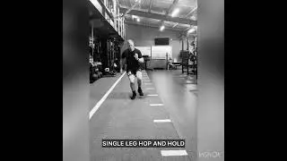 Single Leg Hop and Hold