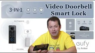 ✅ Eufy Video Smart Lock!  3-in-1 Doorbell, Deadbolt and Video Camera - Great for Apartments & Condo