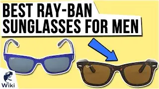 10 Best Ray-Ban Sunglasses For Men 2020