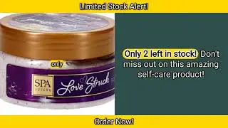 Revitalize Your Skin with Spa Luxury Love Struck Body Scrub Review