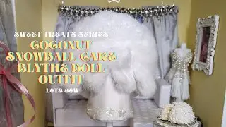 ❄️ Шитьё для куклы Blythe: Приз — наряд в виде кокосового снежного торта из серии «Сладкие угощения»