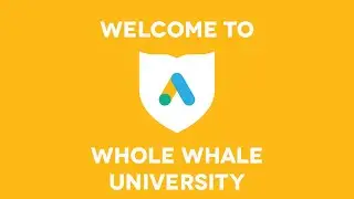 Whole Whale University: The Google Ad Grant for Nonprofits