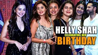Uncut - Helly Shah Will  Celebrating Her Birthday And Cake Cutting With Media, Family & Friend's!