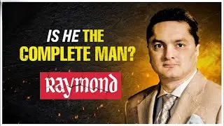 Vijaypat Singhania (RAYMOND) Story | Complete Financial Analysis