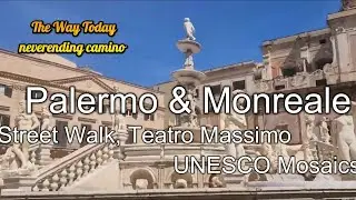 January 16th 2026 Palermo & Monreale -  Street Walk, Teatro Massimo, UNESCO Mosaics, Sicily, Italy 