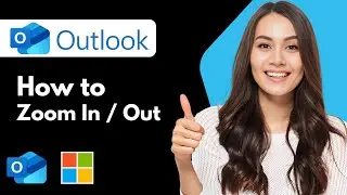 Как увеличить и уменьшить масштаб в Microsoft Outlook (руководство 2026 года)