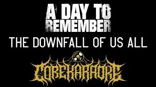 A Day To Remember - The Downfall Of Us All [Karaoke Instrumental]