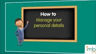 Internet Banking: How to Manage your personal details