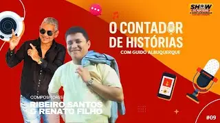 Show do Pepiteiro | A Arte da Composição: Ribeiro Santos & Renato Filho #contadordehistórias