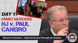 NJ v. Paul Caneiro - Discovery Violation - Judge put Lawyers through the Grinder